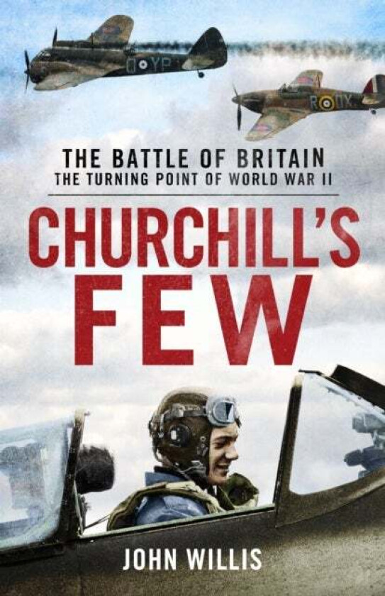 Churchill's Few av John Willis