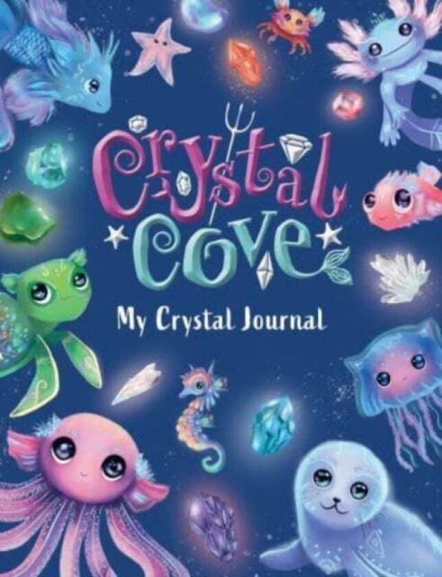 Crystal Cove: My Crystal Journal av Sweet Cherry Publishing