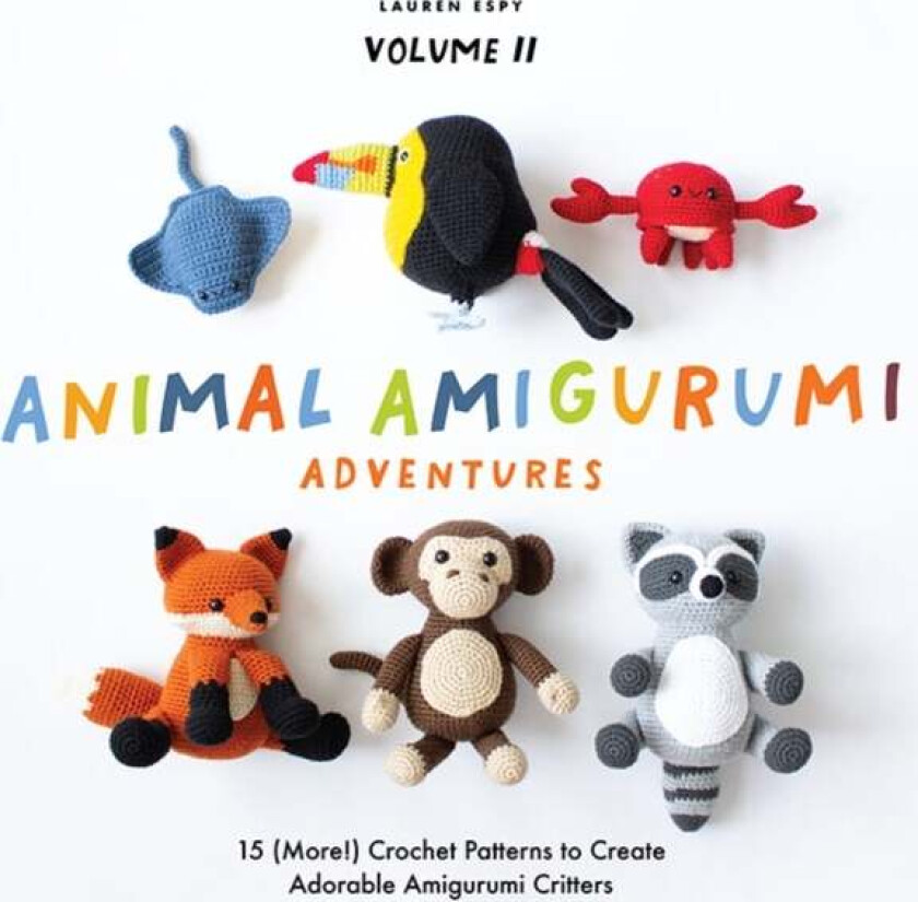 Animal Amigurumi Adventures av Lauren Espy