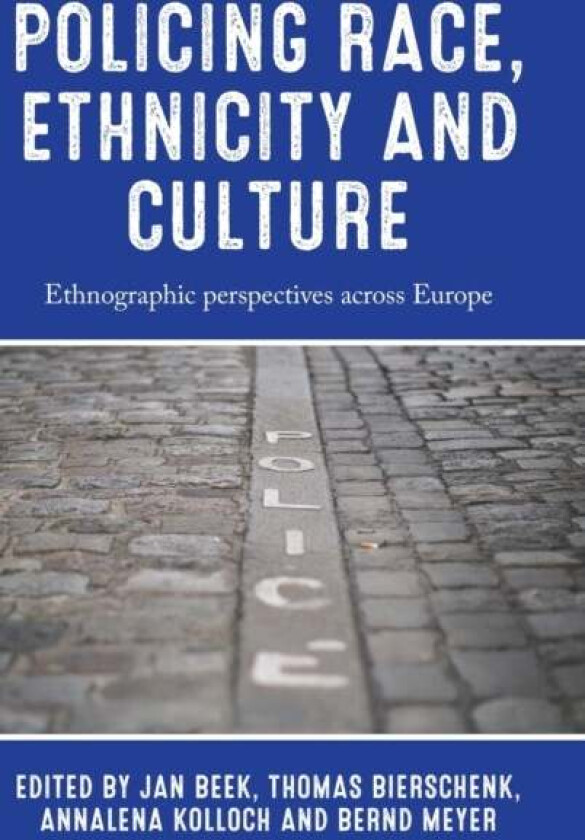 Policing Race, Ethnicity and Culture