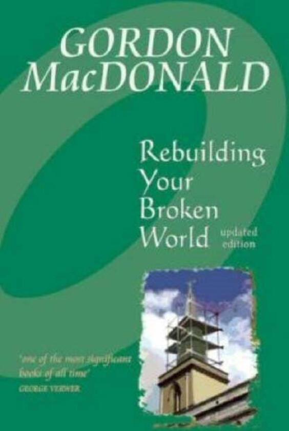 Rebuilding Your Broken World av Gail MacDonald