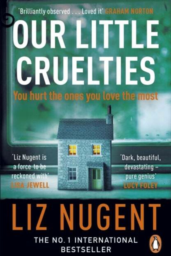 Our Little Cruelties av Liz Nugent