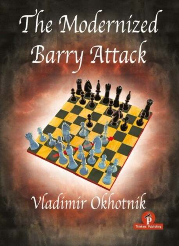The Modernized Barry Attack av Vladimir Okhotnik