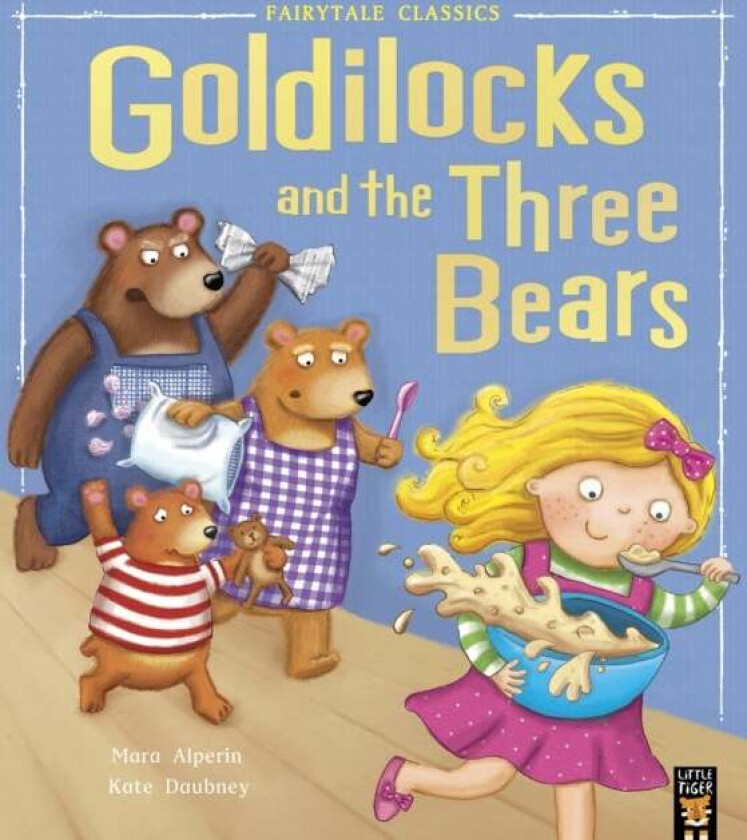 Goldilocks and the Three Bears av Mara Alperin