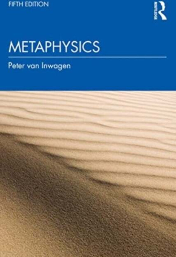 Metaphysics av Peter van Inwagen
