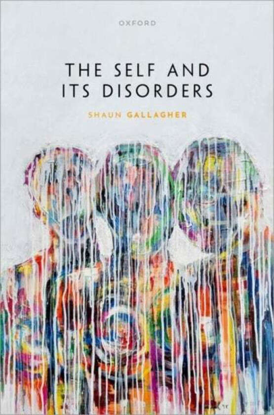 The Self and its Disorders av Gallagher