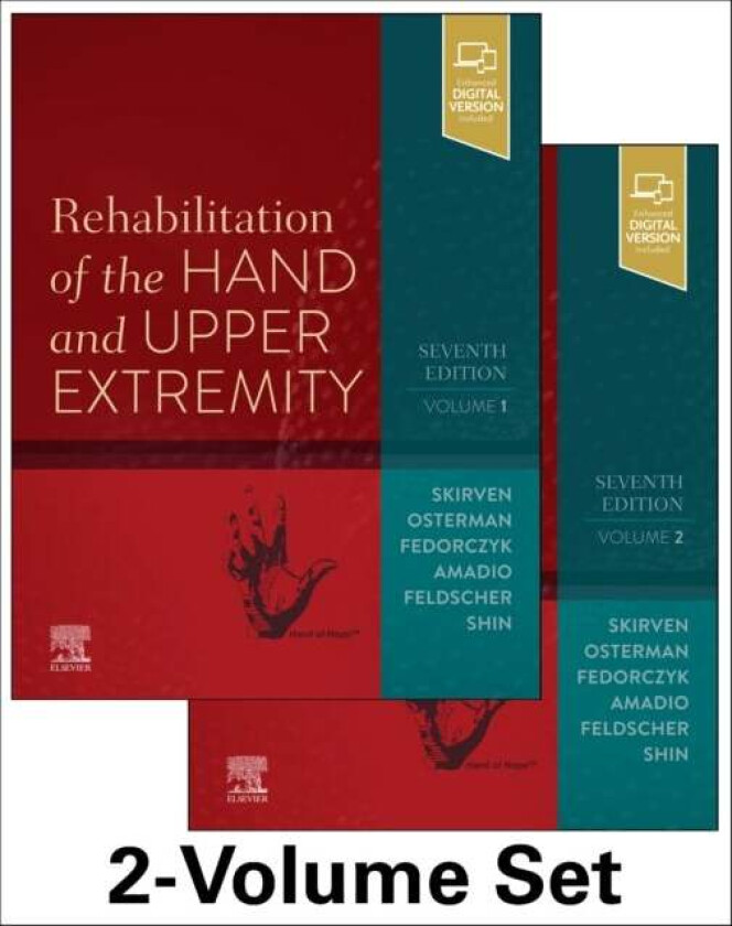 Rehabilitation of the Hand and Upper Extremity, 2-Volume Set av Terri M. (Director Hand Therapy Philadelphia Hand Center Skirven, Hand Rehabilitation