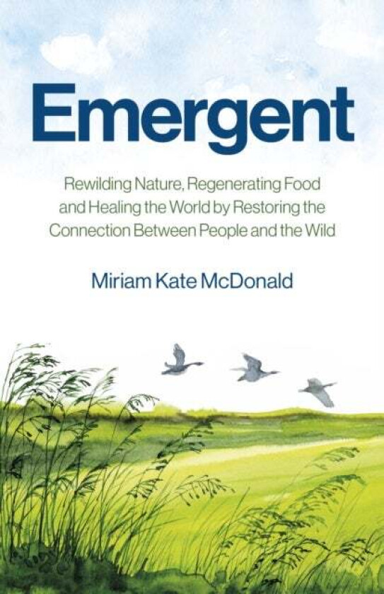 Emergent av Miriam Kate McDonald