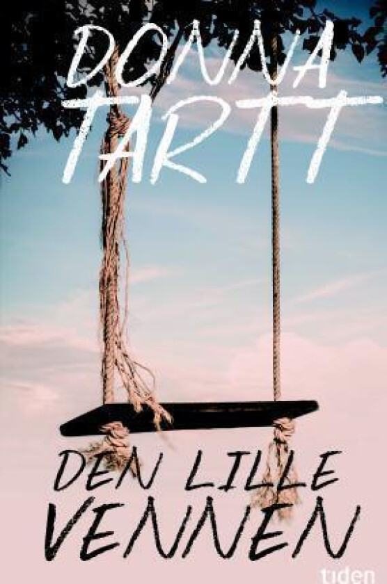 Den lille vennen av Donna Tartt