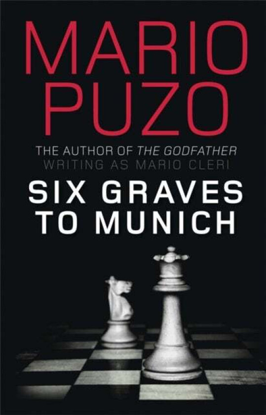 Six Graves to Munich av Mario Puzo