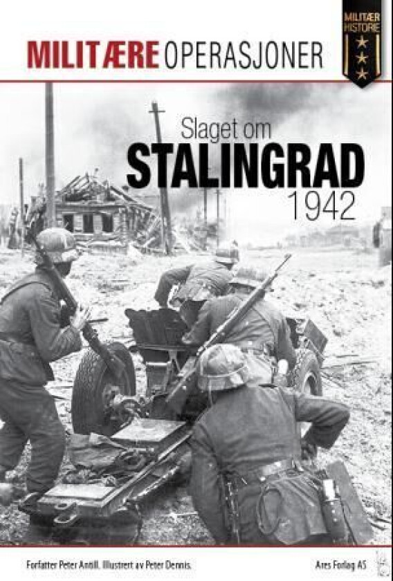 Slaget om Stalingrad 1942 av Peter Antill
