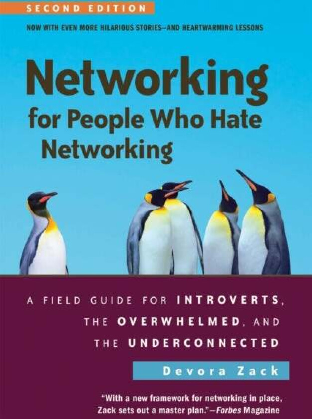 Networking for People Who Hate Networking, Second Edition av Devora Zack