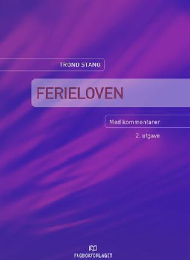 Ferieloven av Trond Stang
