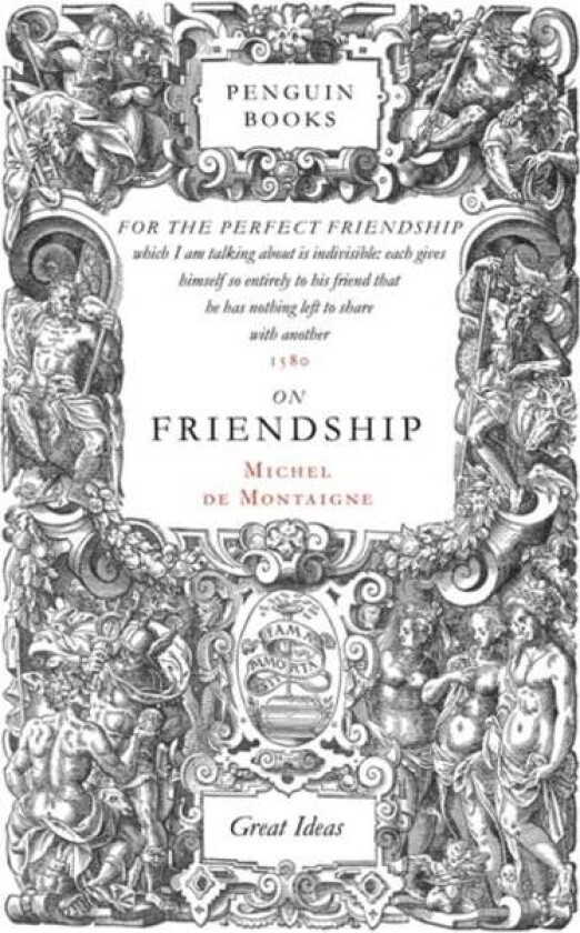 On Friendship av Michel de Montaigne