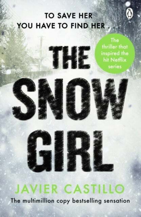 The Snow Girl av Javier Castillo