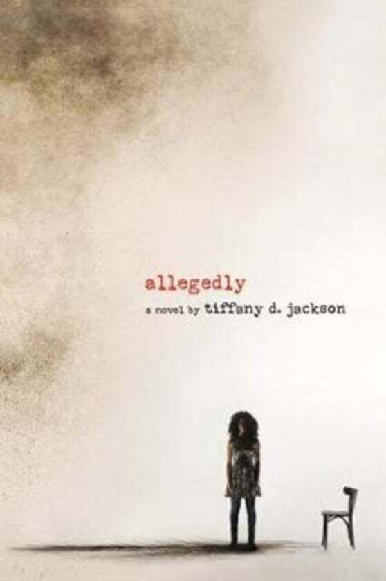 Allegedly av Tiffany Jackson