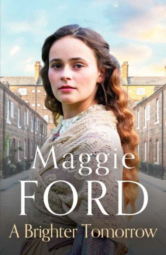 A Brighter Tomorrow av Maggie Ford
