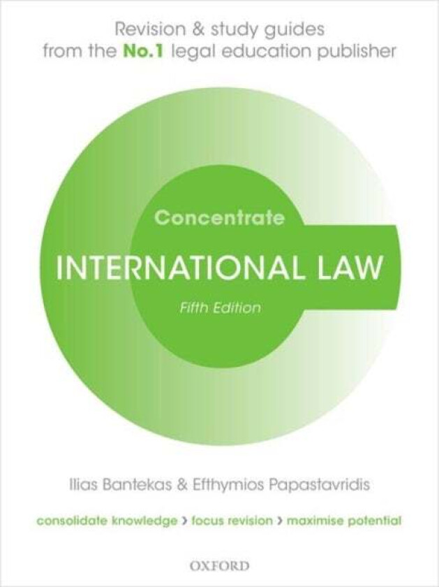 International Law Concentrate av Ilias (Professor of Transnational Law H Bantekas