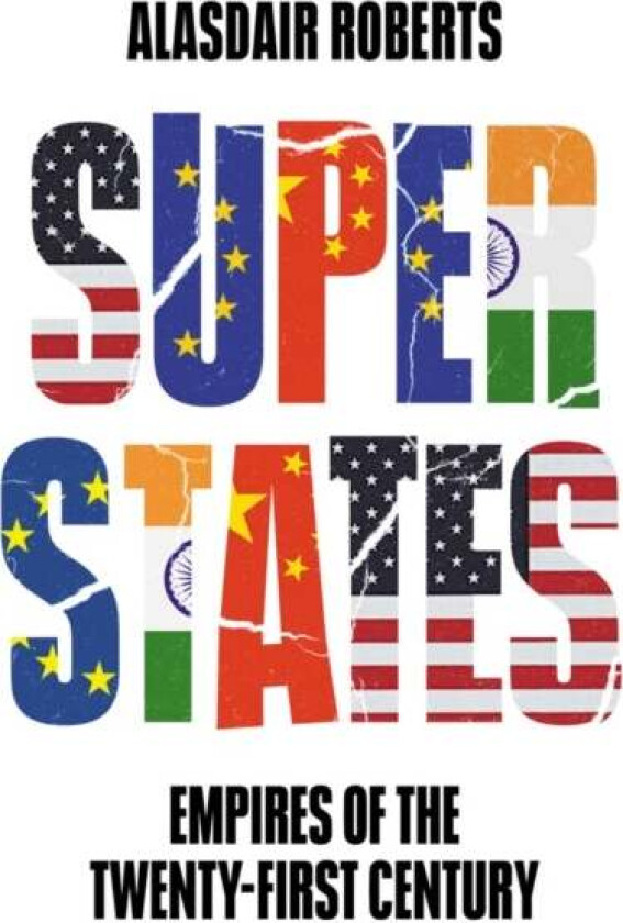 Superstates av Alasdair Roberts