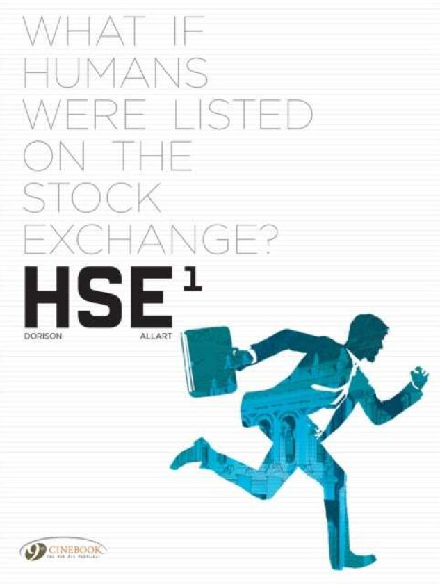 Hse - Human Stock Exchange Vol. 1 av Xavier Dorison