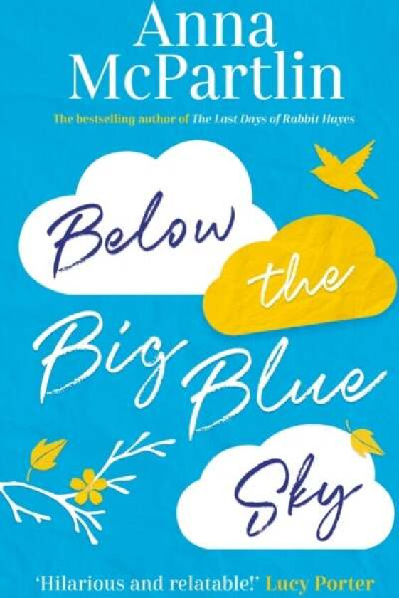 Below the Big Blue Sky av Anna McPartlin