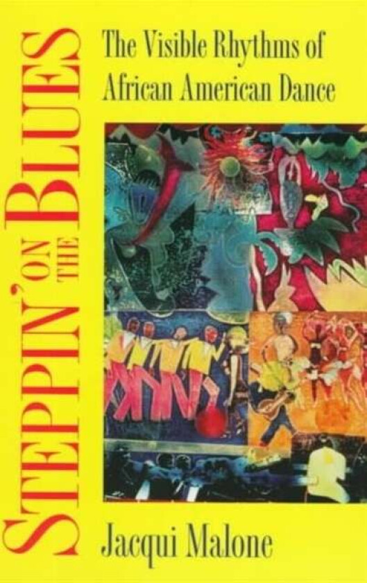 Steppin' on the Blues av Jacqui Malone
