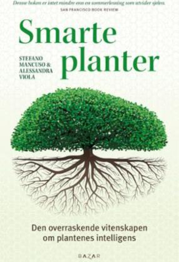 Smarte planter av Stefano Mancuso