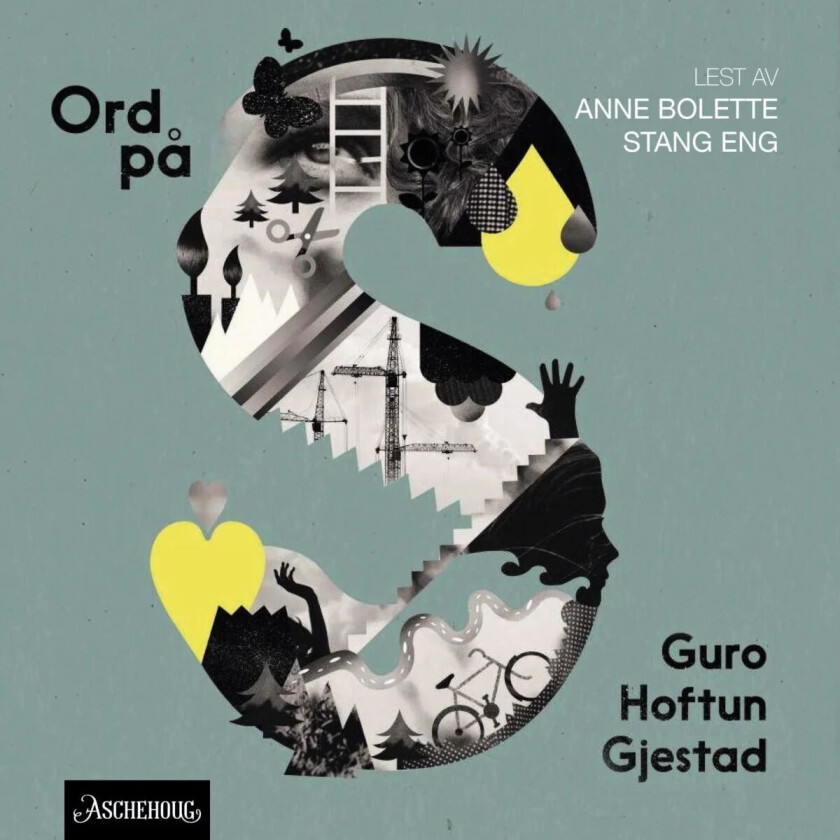 Ord på S av Guro Hoftun Gjestad