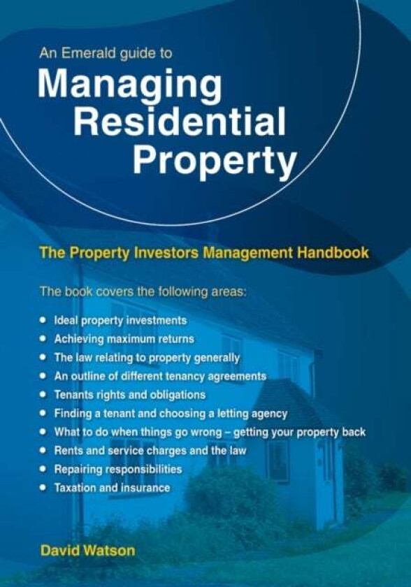 An Emerald Guide To Managing Residential Property av David Watson