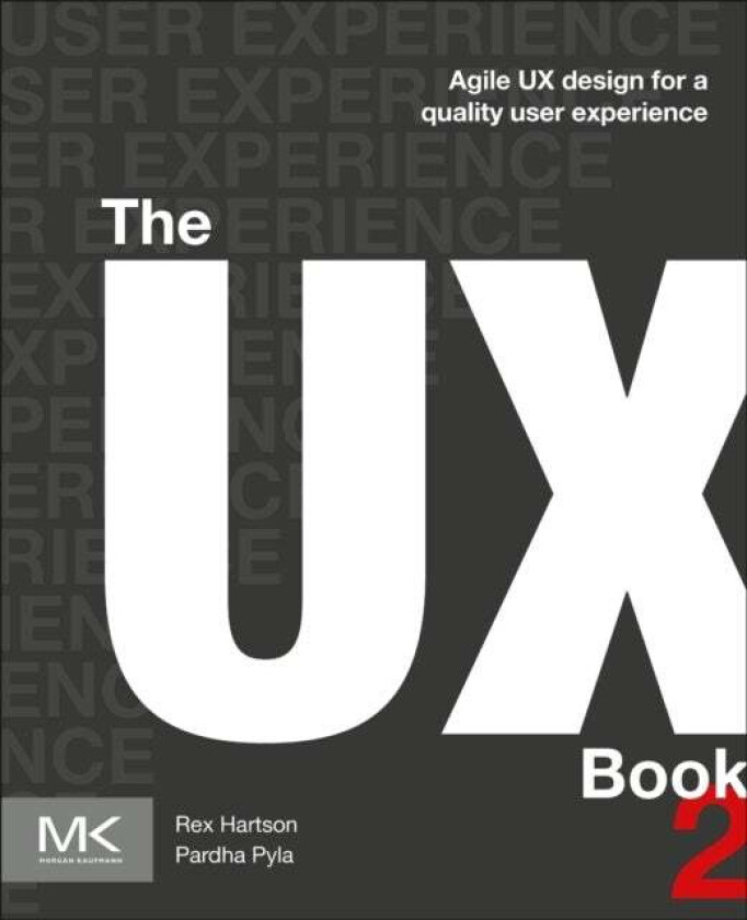 The UX Book av Rex (Professor Emeritus Computer Science Hartson
