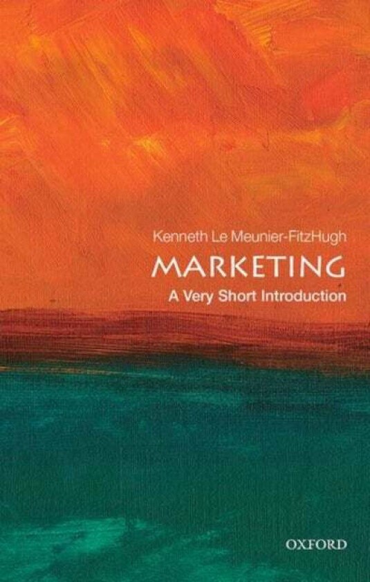 Marketing: A Very Short Introduction av Kenneth (University of East A Le Meunier-FitzHugh