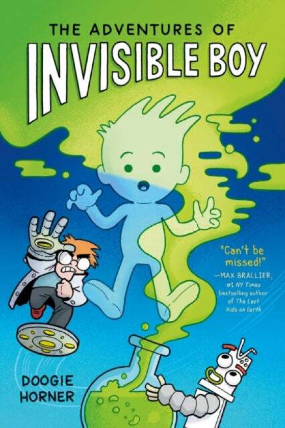 The Adventures of Invisible Boy av Doogie Horner