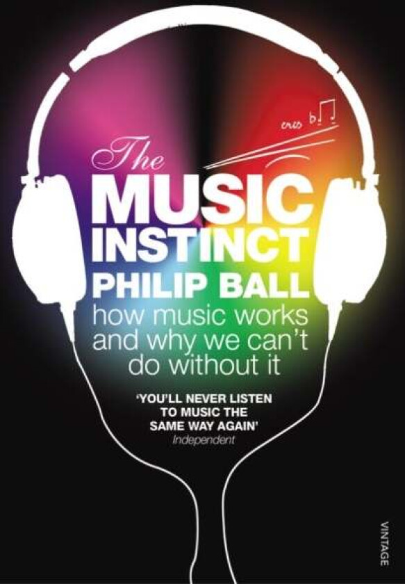 The Music Instinct av Philip Ball