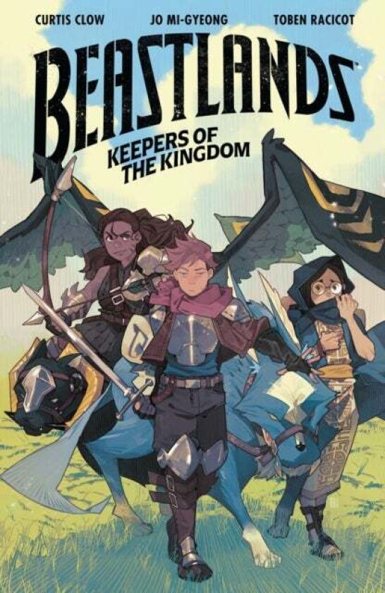 Beastlands: Keepers Of The Kingdom av Curtis Clow