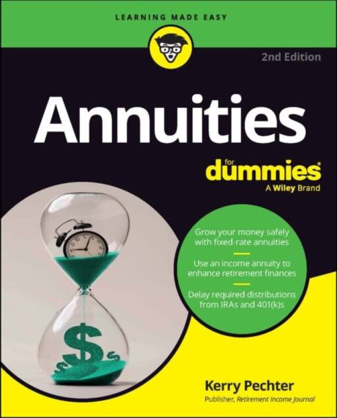 Annuities For Dummies av Kerry Pechter