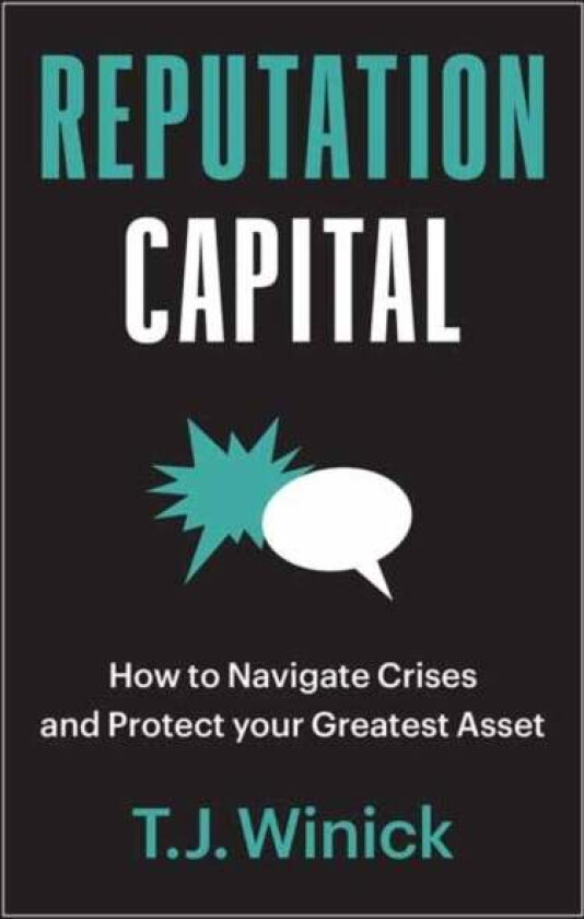 Reputation Capital av T.J. Winick