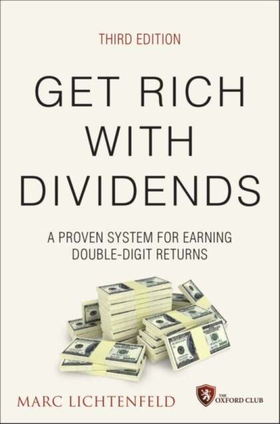 Get Rich with Dividends av Marc Lichtenfeld