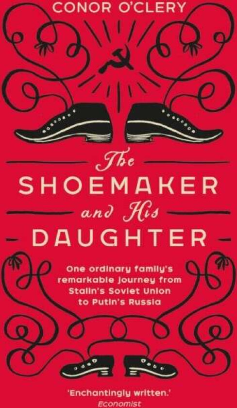 The Shoemaker and his Daughter av Conor O'Clery