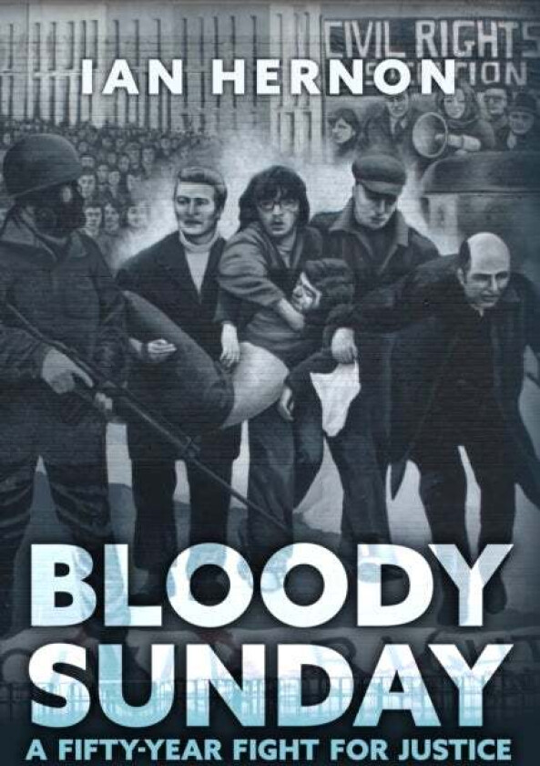Bloody Sunday av Ian Hernon