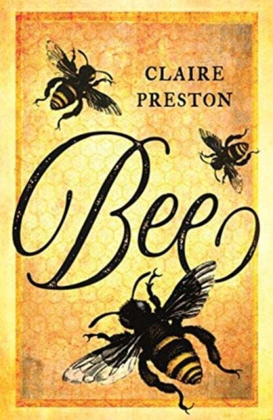 Bee av Claire Preston