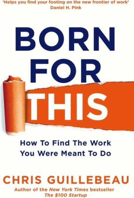 Born For This av Chris Guillebeau