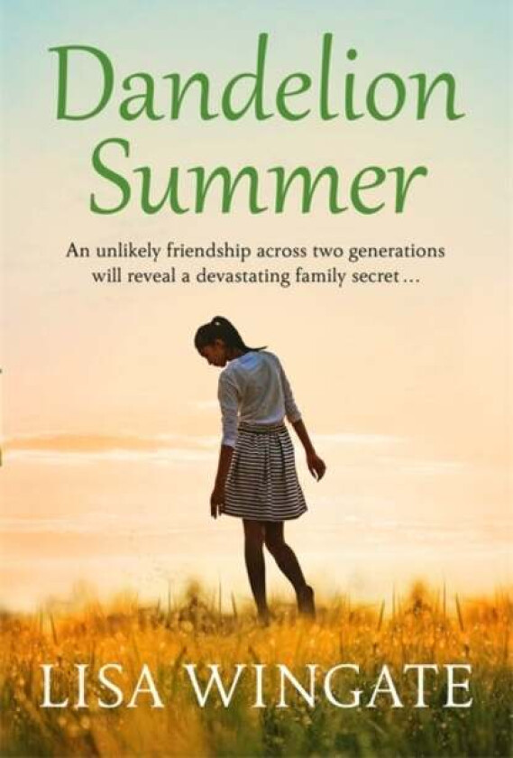 Dandelion Summer av Lisa Wingate