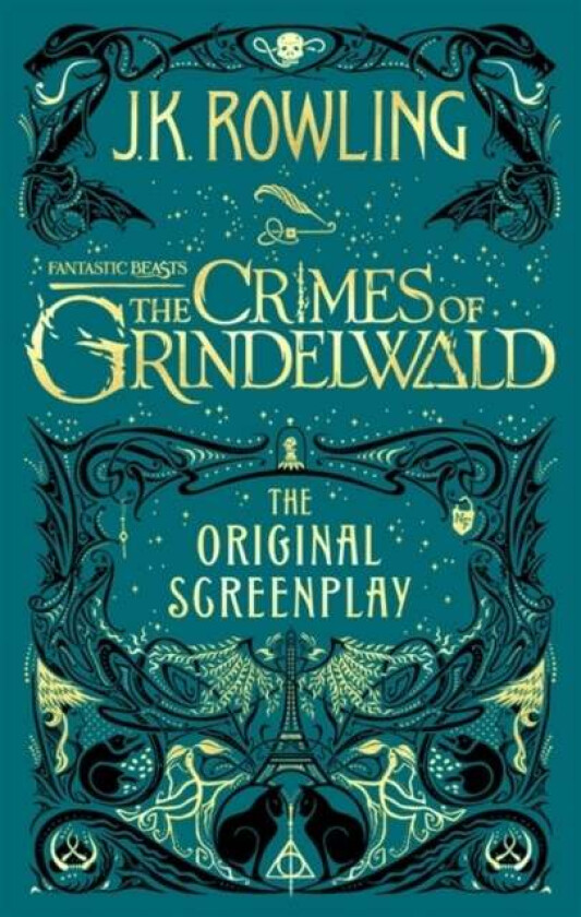 Fantastic Beasts: The Crimes of Grindelwald - The Original Screenplay av J. K. Rowling