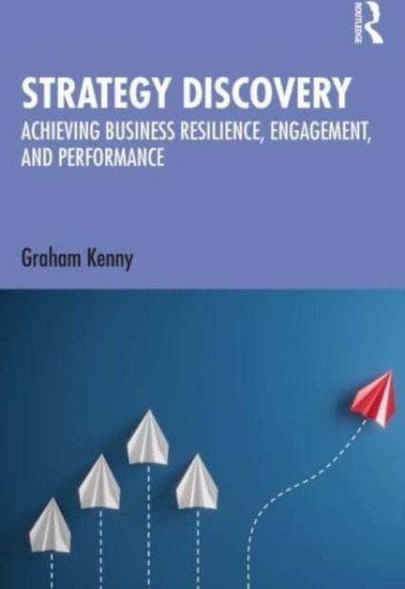 Strategy Discovery av Graham Kenny