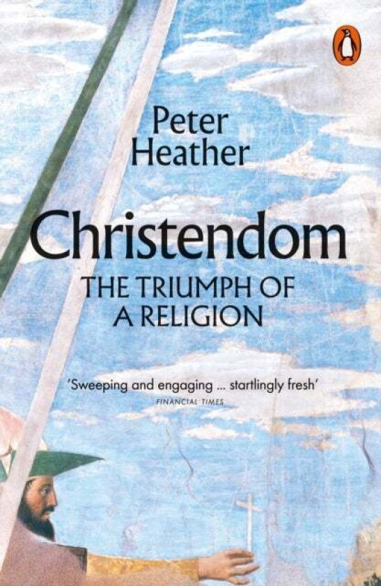 Christendom av Peter Heather