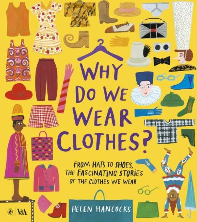Why Do We Wear Clothes? av Helen Hancocks