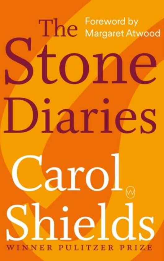 The Stone Diaries av Carol Shields