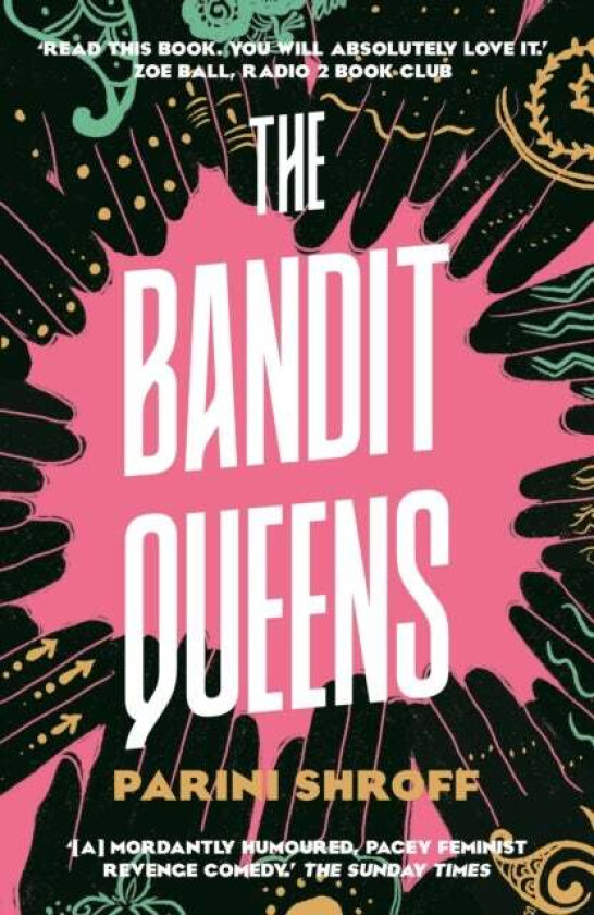 The Bandit Queens av Parini Shroff