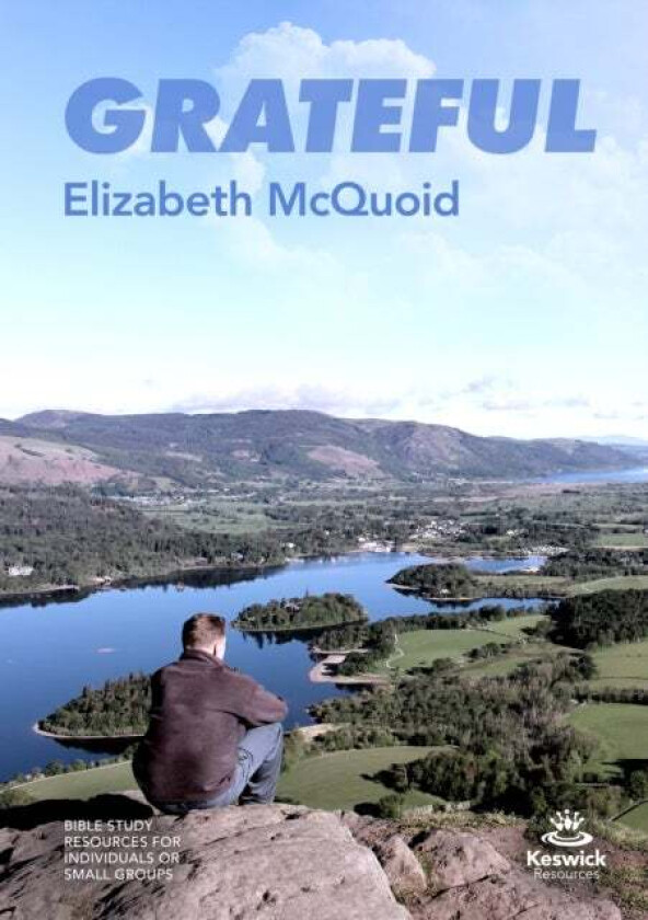 Grateful - study guide av Elizabeth (Author) McQuoid