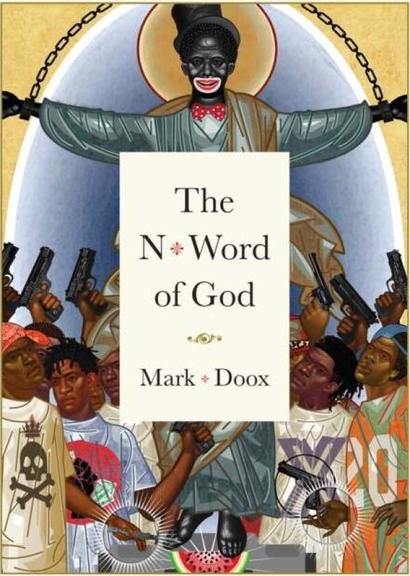 The N-word Of God av Mark Doox